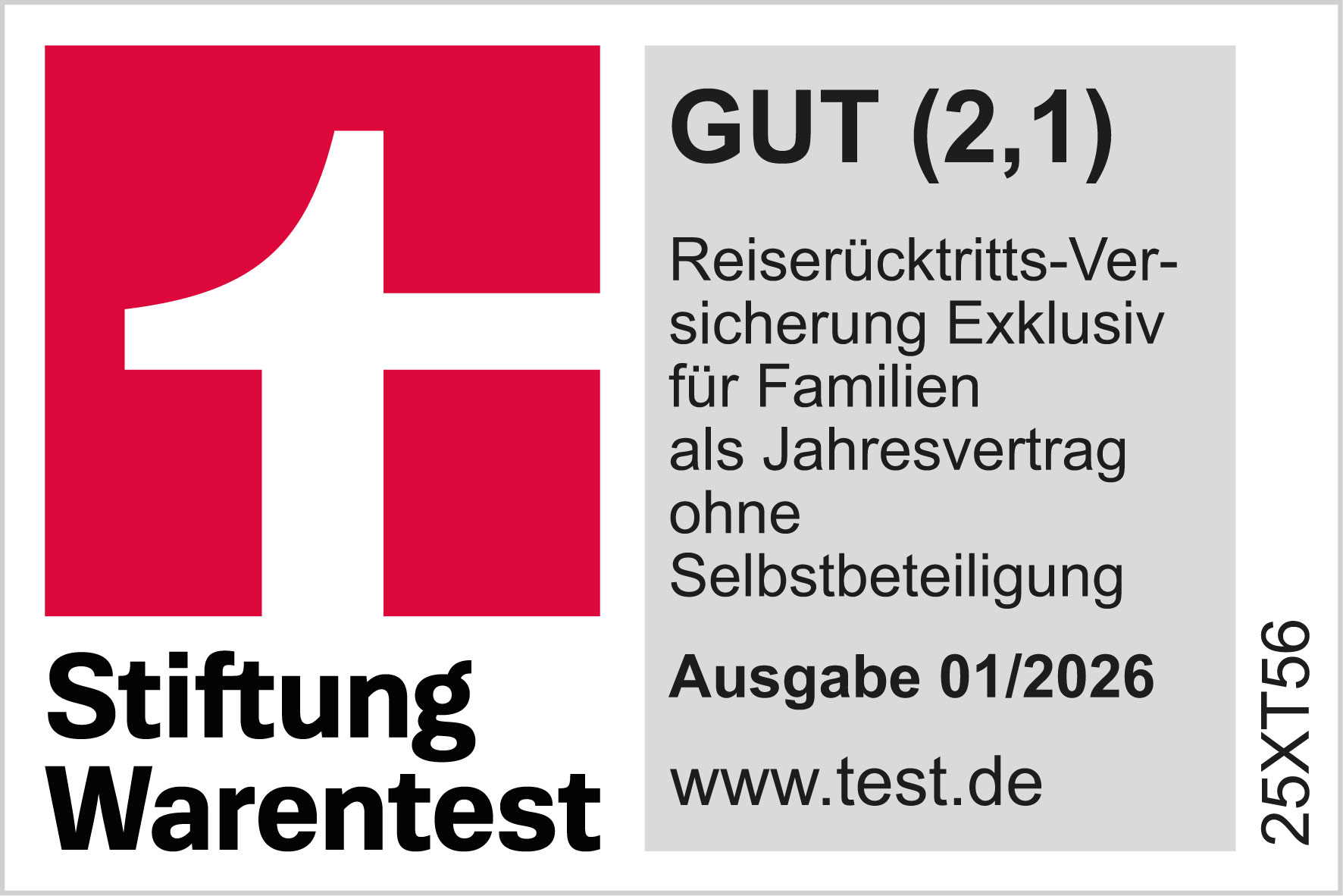 ADAC Reiserücktrittsversicherung im Tarif Exklusiv für Familien ohne Selbstbehalt ausgezeichnet von der Stiftung Warentest mit der Note Gut.